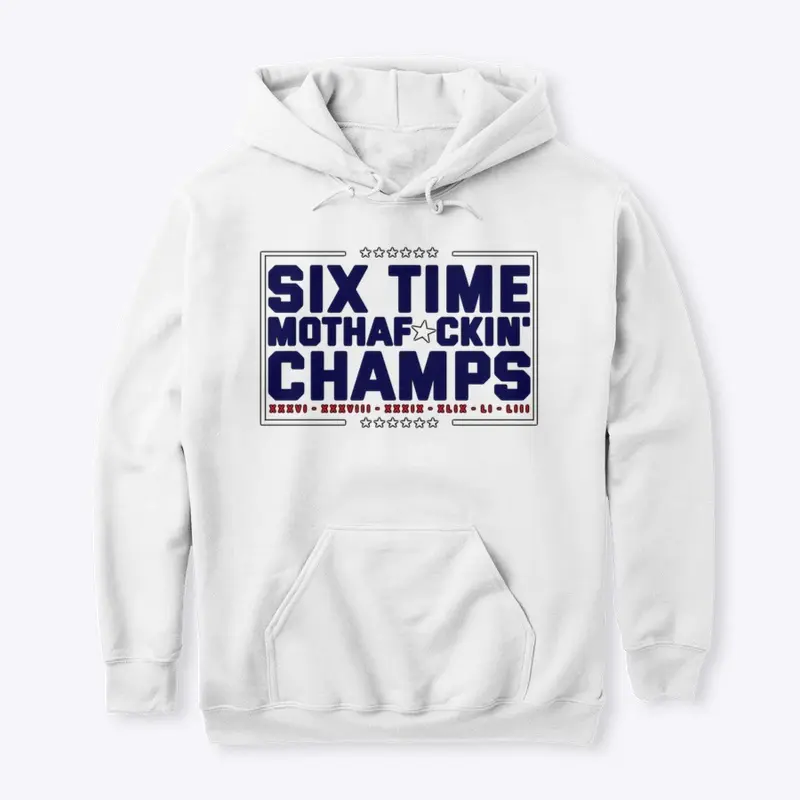 Six Time MF'n Champs | Red, White & Blue